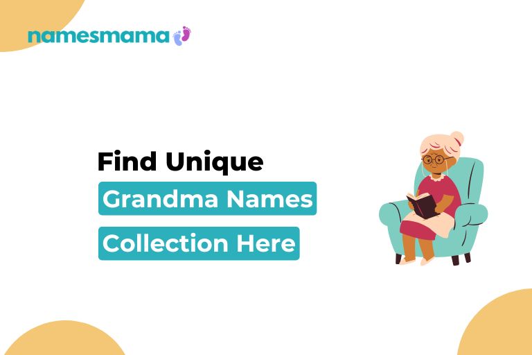 100 Stylish Grandma Names